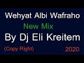Wehyat Albi Wafraho New Mix By Dj Eli Kreitem سامر سيوري وحياة قلبي وافراحه