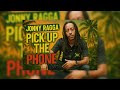 Jonny Ragga Pick Up The Phone CEO REMIX