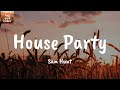 House Party - Sam Hunt (Lyrics)