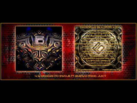 PRZ&DRAQ - W drodze po swoje ft. GNIEWO prod. JUICY