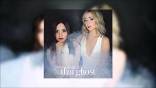 Megan & Liz - That Ghost (Audio)
