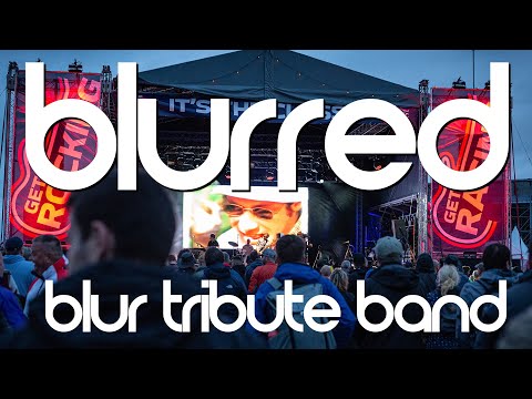 Blur Tribute Band 'Blurred' - Live festival performances of Song 2, Parklife & Country House