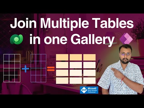 How to Merge Tables in Power Apps Gallery: A Guide