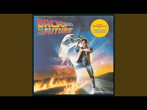 Back To The Future (Original Score/End Credits)