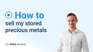 How to sell my stored precious metals