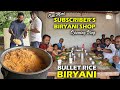 One More Subscriber’s Biryani Shop Opening Vlog | Ambur Style Bullet Rice Biryani | Jabbar bhai…