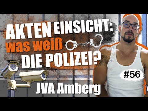 Akteneinsicht: Verrat und Lügen / JVA Amberg - Folge 56