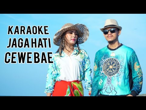 KARAOKE JAGA HATI (CEWE BAE ) LINTANG RAINA 2