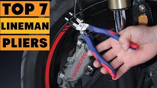 7 Best Lineman Pliers for Every Electrician