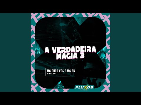 A Verdadeira Magia 3