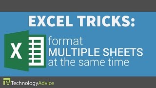 Excel Tricks - Format Multiple Sheets at the Same Time
