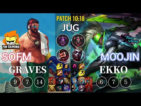 SN SofM Graves vs RNW Moojin Ekko Jungle - KR Patch 10.18
