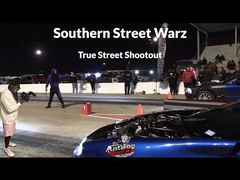 Southern Street Warz True Street Shootout