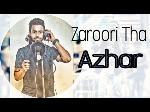 M.Azhar Zaroori tha | cover | Azhar ansari |