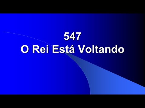 547 - O Rei Está Voltando - Edson Felix de…