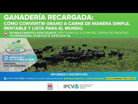 El 7 de octubre, nueva Jornada a Campo del IPCVA en Córdoba.