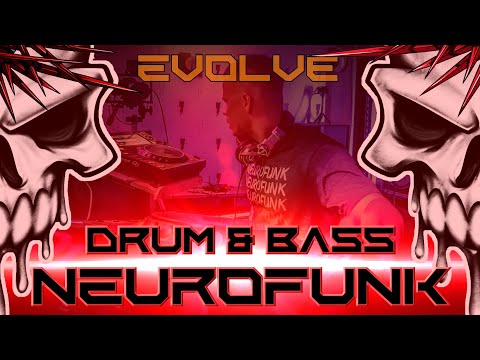 DRUM & BASS NEUROFUNK MIX - EVOLVE vol 1. [ by Against The Law ]