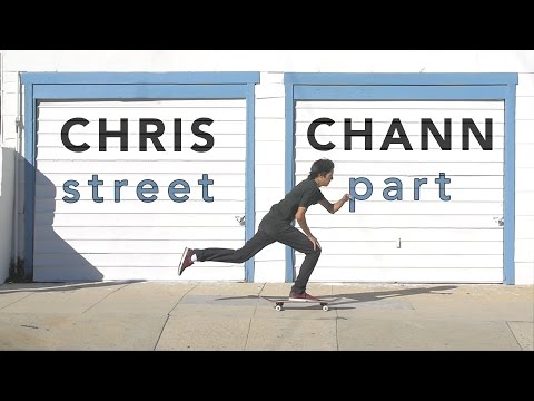 preview image for CHRISTOPHER CHANN - FULL STREET PART