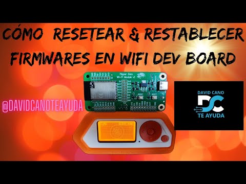 FLIPPER ZERO - Borrado Completo a Firmware WiFi Marauder en wifi dev board