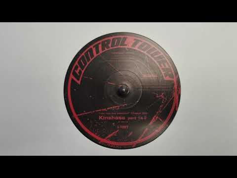 Kinshasa Part 1  - I Tist   /   Kinshasa Part 2