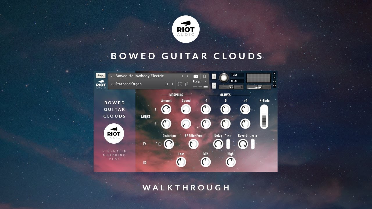 Walkthrough - Bowed Guitar Clouds | Cinematic Morphing Pads