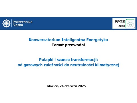 Konwersatorium IE 24.06.2025 - Pułapki i szanse transformacji