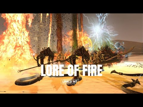 Winds of Magic: Lore of Fire! Total War Warhammer Guide