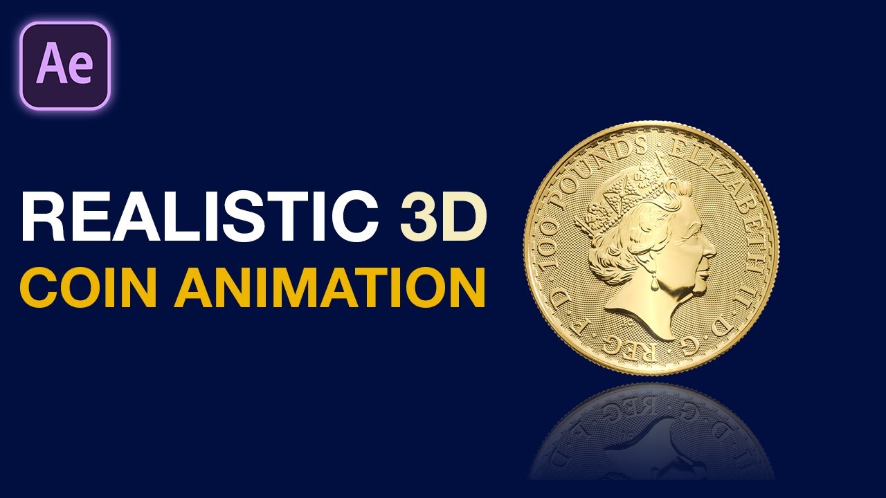 Create a Realistic 3D Coin Animation in Adobe After Effects | After Effects Tutorial