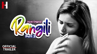 Rangili Part 2   Official Trailer  Releasing on 13