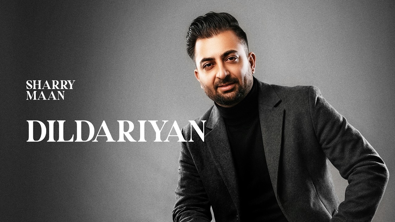 Dildariyan Lyrics | Back To Roots | Sharry Maan