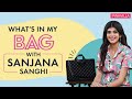 What's In My Bag with Sanjana Sanghi | Pinkvilla