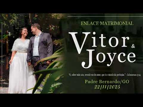 Enlace Matrimonial - 22/11/2025 - Vitor Lucas & Joyce Rhaissa - Padre Bernardo/GO.