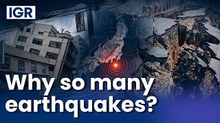 Is the World Experiencing More Earthquakes? | IGR | India Global Review