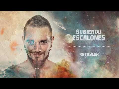 📀 6 .😌 SUBIENDO ESCALONES 💫🌍 Retayler 📀 Disco - Vídeo música urbana 2019 youtube - Letra ⬇️