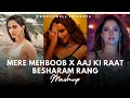 Mere Mehboob X Aaj Ki Raat X Besharam Rang Mashup By Knockwell Shilpa Rao Latest Dance Songs