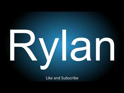How to correctly pronounce - Rylan.