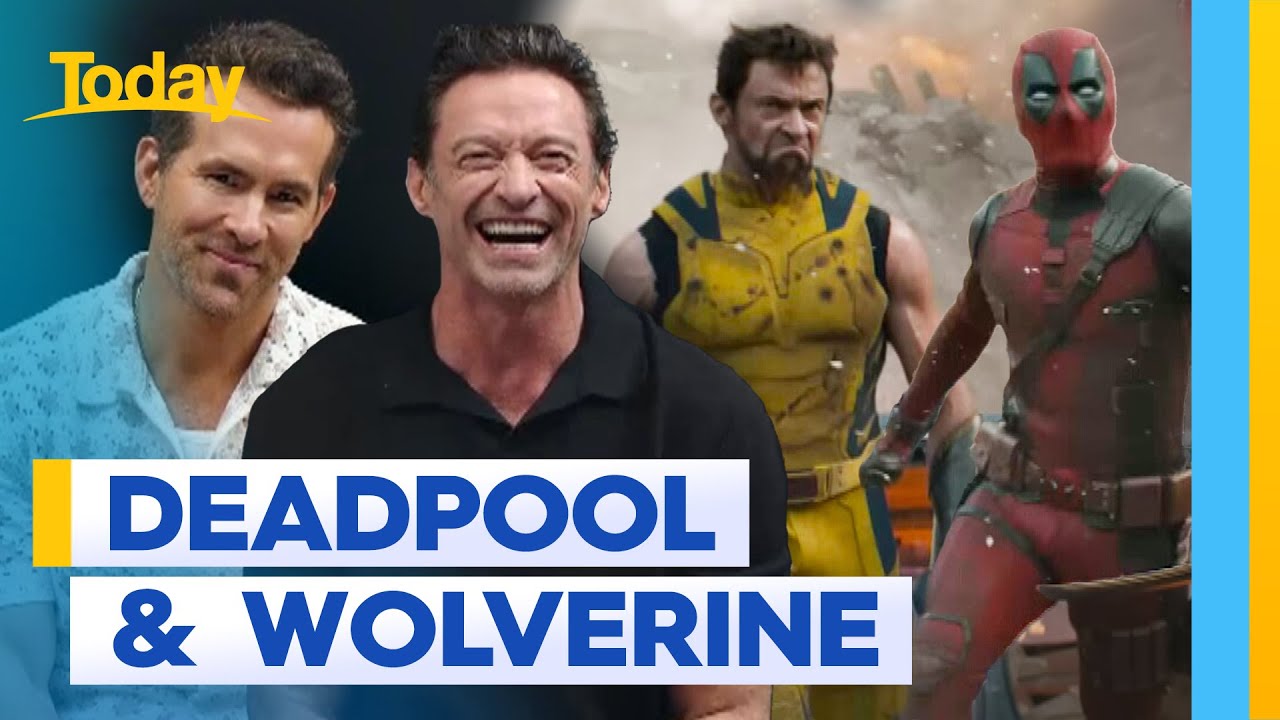 Stars of Deadpool and Wolverine sit down with Today | Today Show Australia