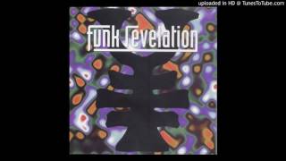 The Funk Revelation - 2 Be Free
