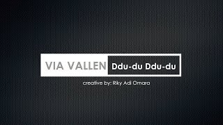 Download lagu Via Vallen - Ddu Du Ddu Du ( Black Pink Koplo Version) ( Lyrics ) mp3 Download lagu Via Vallen - Ddu Du Ddu Du ( Black Pink Koplo Version) ( Lyrics ) mp3