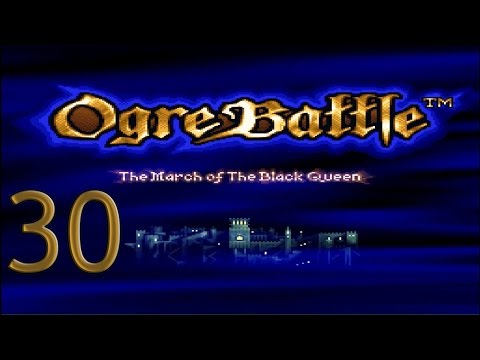 30. Let's Play Ogre Battle - Statues
