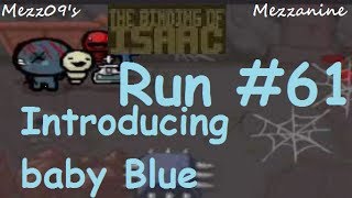 BOI Run #61 - The Baby Blues