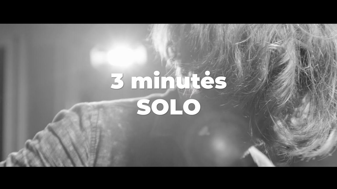 3 minutės SOLO