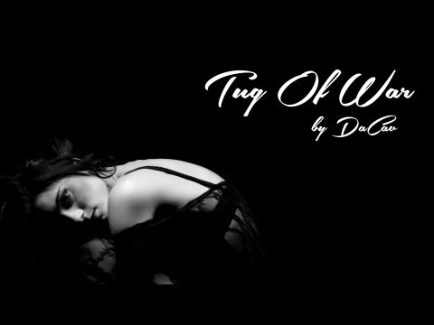 DaCav - "Tug Of War" | Official Music Video