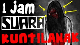 Download lagu SUARA KUNTILANAK 1 JAM SERAM MENCEKAM mp3