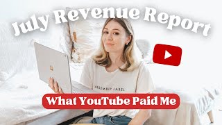 How Much YouTube Paid Me in July with 8000 Subs | YouTube AdSense Revenue Report