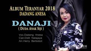 Download lagu YouTube  Album Teranyar 2018 Dadang Anesa - DANAJI ( Duda Anak Siji mp3