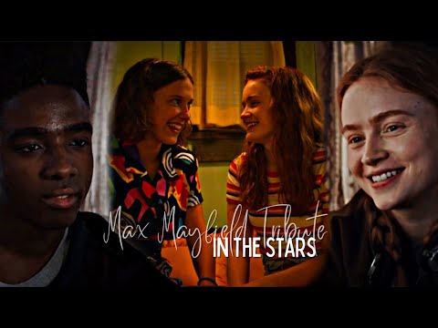 In The Stars ~ Max Mayfield Tribute