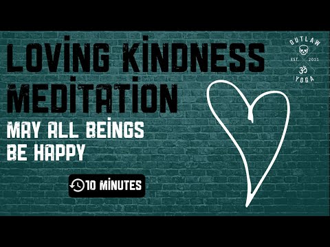 Loving Kindness Meditation | May All Beings Be Happy