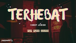 Download lagu CJR - Terhebat | Pop Punk Version mp3 Download lagu CJR - Terhebat | Pop Punk Version mp3