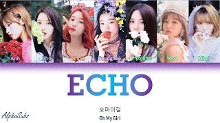 OH MY GIRL (오마이걸) - Echo (메아리) LYRICS (Color Coded Eng/Rom/Han/가사)